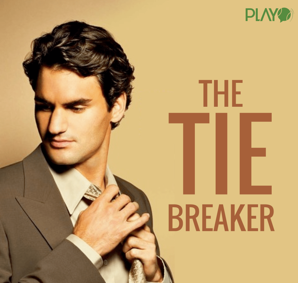 Roger Federer - The tie breaker