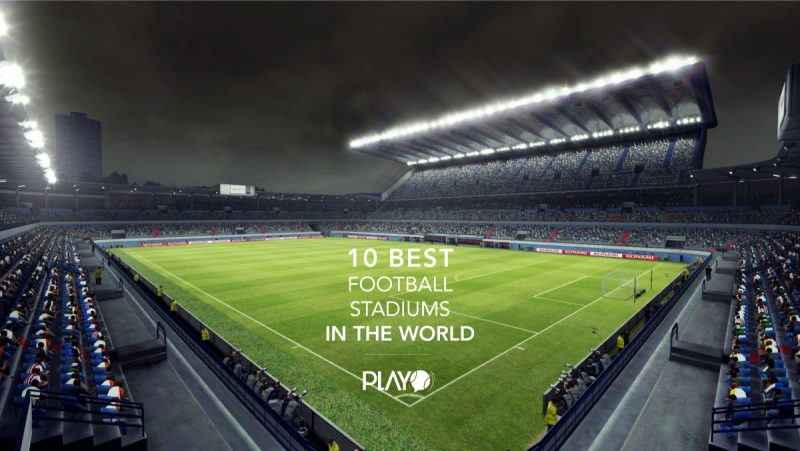 10 best football stadiums in the world