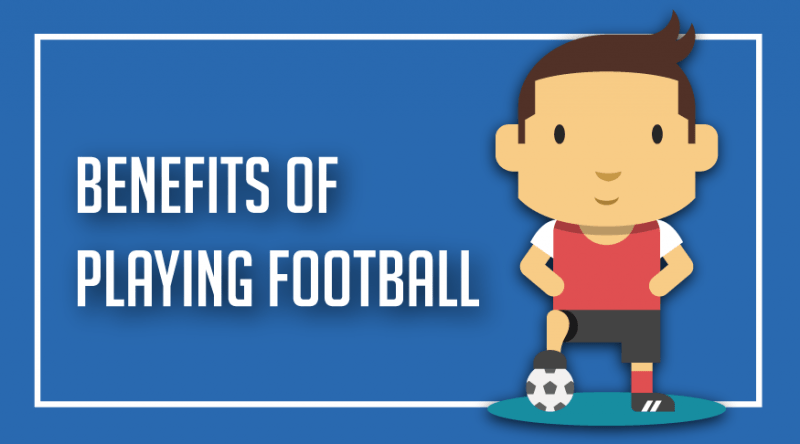 Benefits of Playing Football