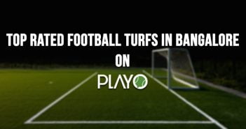 5 Top Rated Football Turfs in Bangalore on PLAYO Top Rated Football Turfs in Bangalore