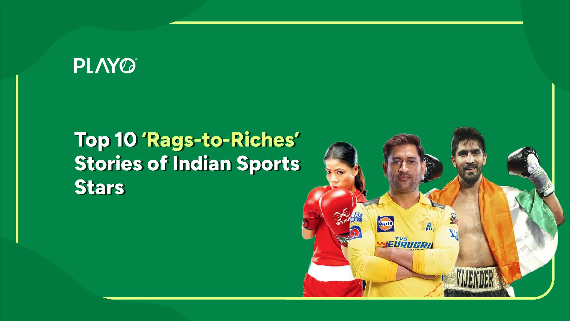 ‘Rags-to-Riches’ Stories of Indian Sports Stars