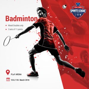 Badminton- Sports League