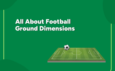 All About Football Ground Dimensions