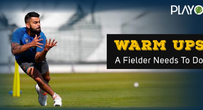 Here Are the Different Types of Warm-Up Before Fielding