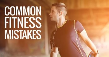 Are You Making These Fitness Mistakes