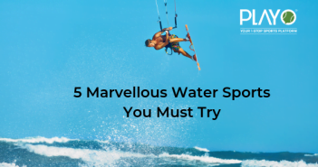 5 Marvellous Water Sports You Must Try Without Any Delay