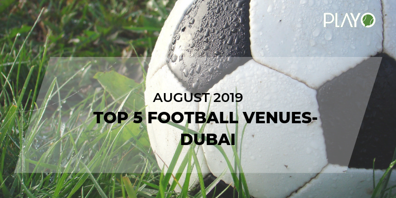 Football venues in Dubai