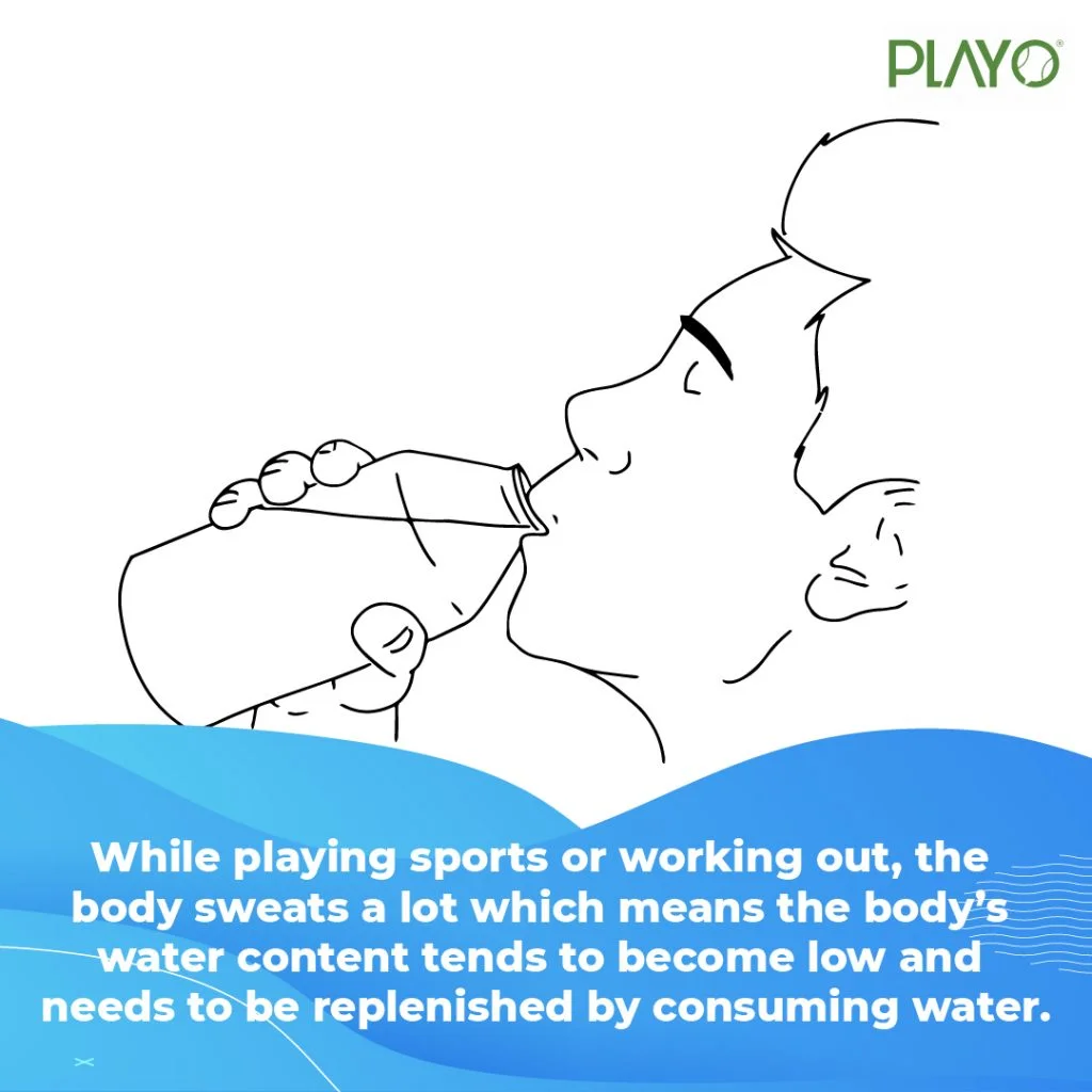 Water is extremely important for a sportsperson as while playing they tend to sweat. Therefore, it is important for them to consume water.