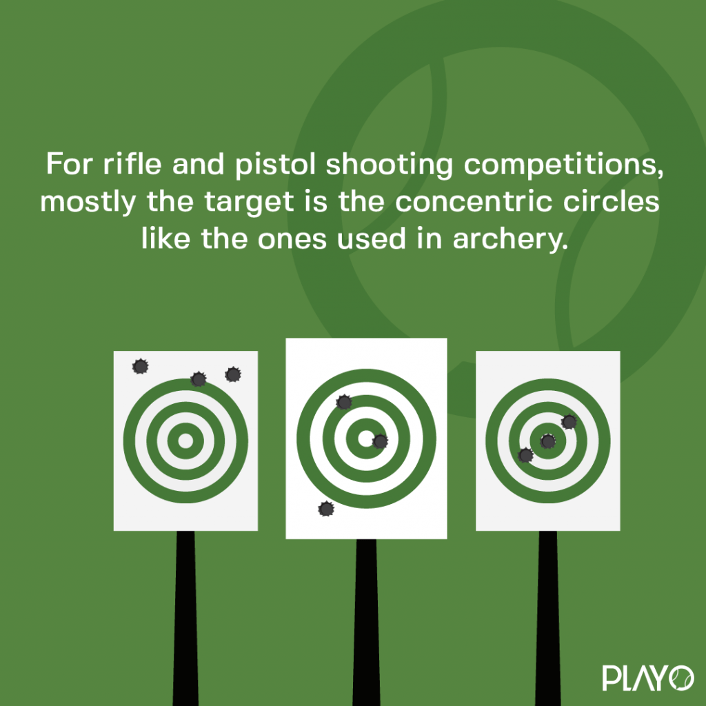 For rifle and pistol shooting competitions, mostly the target is the concentric circles like the ones used in archery.