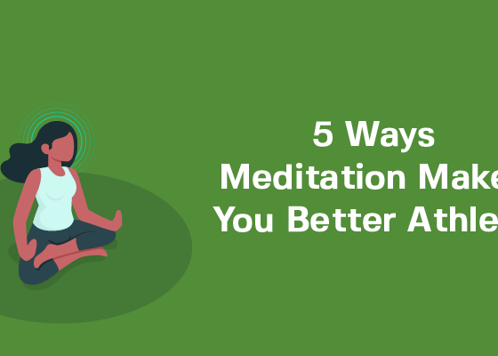 Meditation for athletes. How it helps you be better?