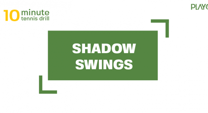 Tennis: 10-Minute Shadow Drills To Improve