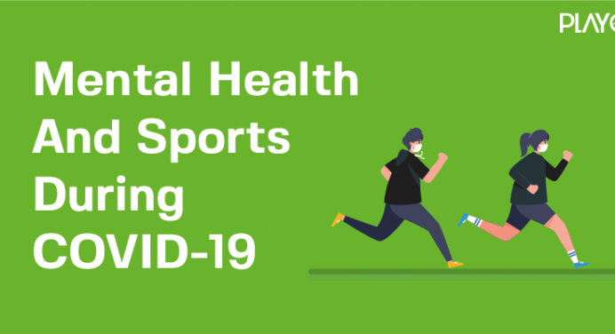 Mental Health And Sports During COVID-19