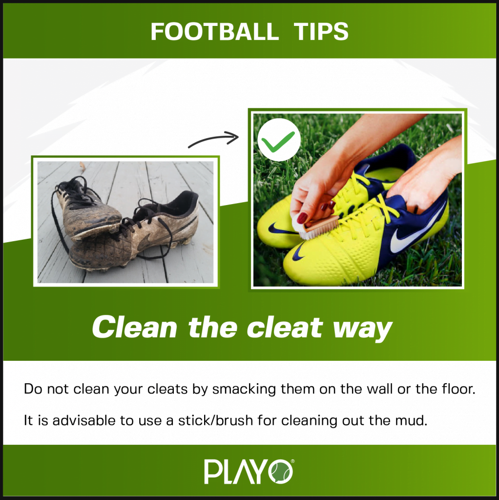 It is advised to use a brush for cleaning your cleats than by smacking them on the wall or floor