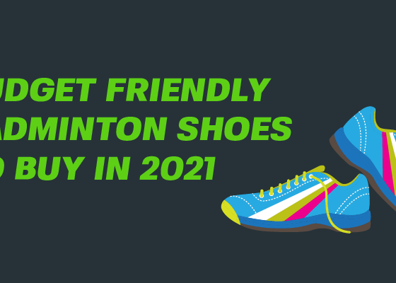 budget friendly badminton shoes