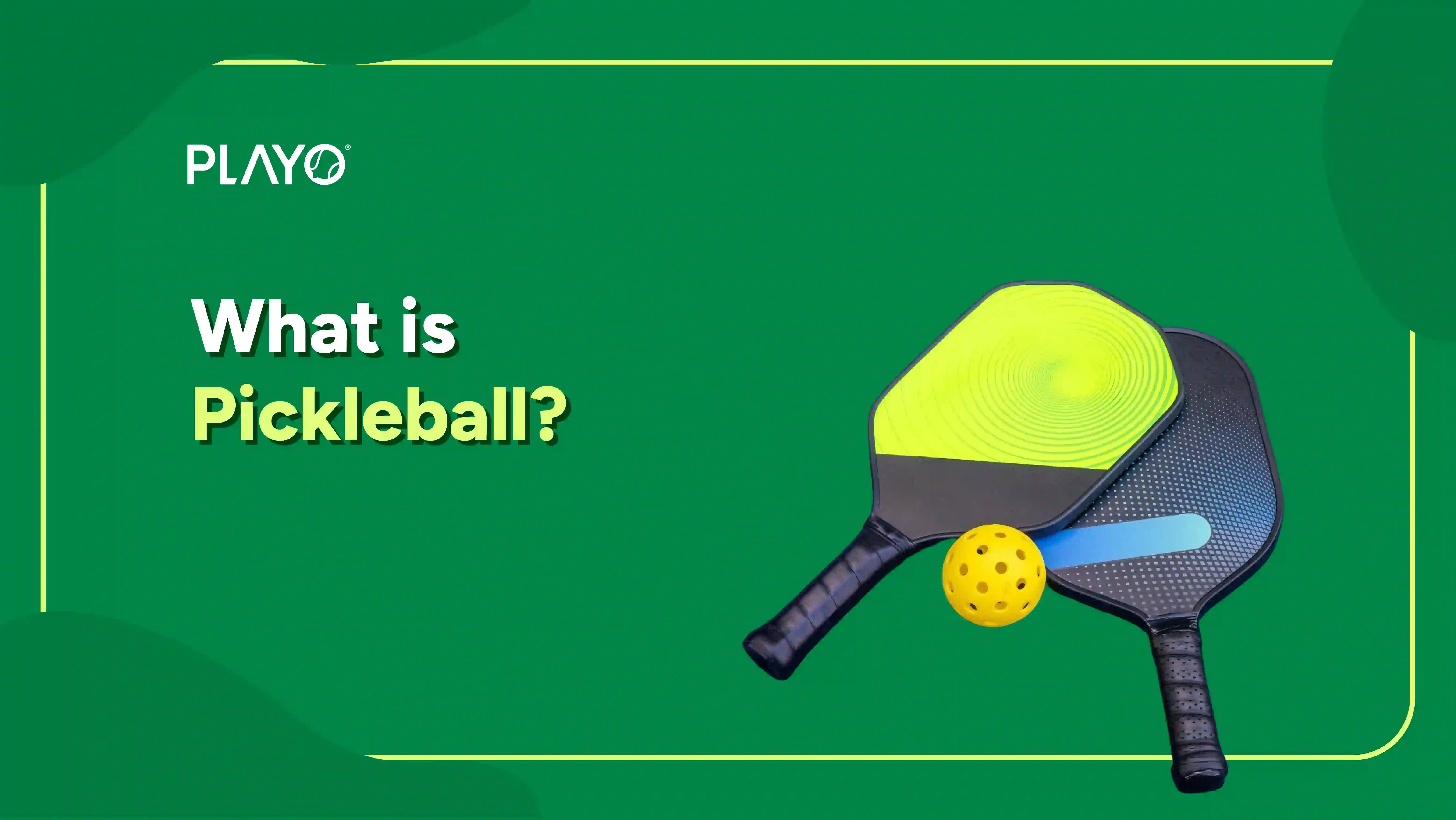 What is Pickleball