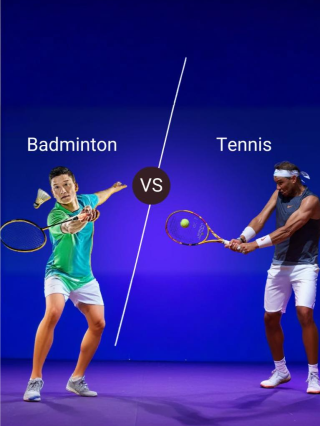 Know The Difference Between Tennis and Badminton And Clarify Your Doubts!