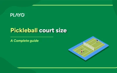A Complete Guide on Pickleball Court Size