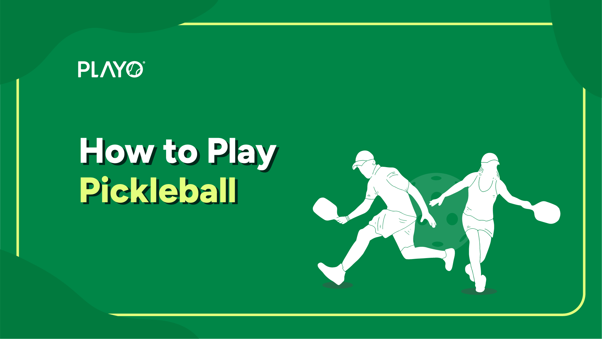 How to play pickleball