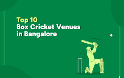 Top 10 Box Cricket Venues in Bangalore