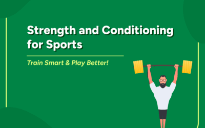 Strength and Conditioning for Sports: Train Smart & Play Better!