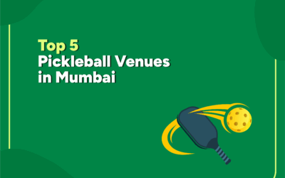 Top 5 Pickleball Venues in Mumbai