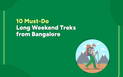 10 Must-Do Long Weekend Treks from Bangalore