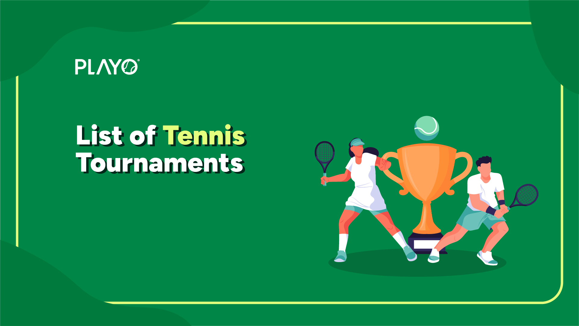 List of Tennis Tournaments