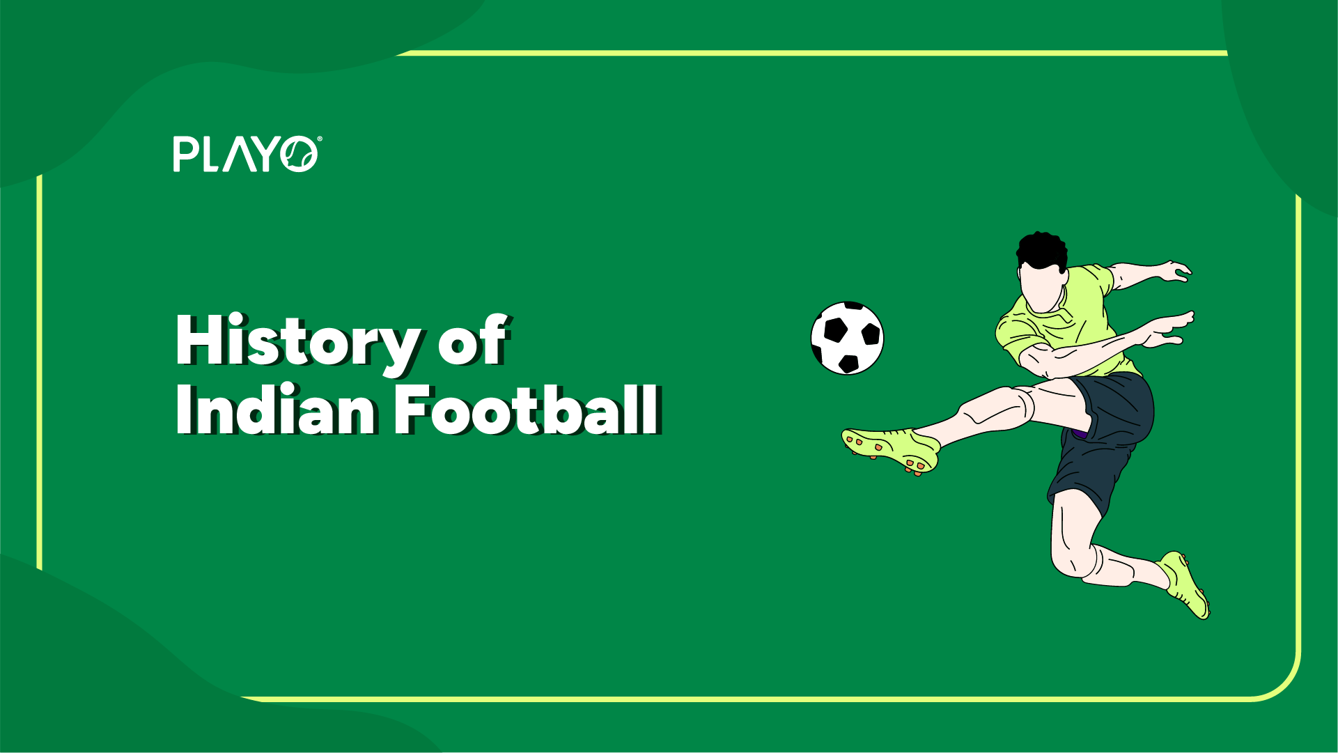 History of Football