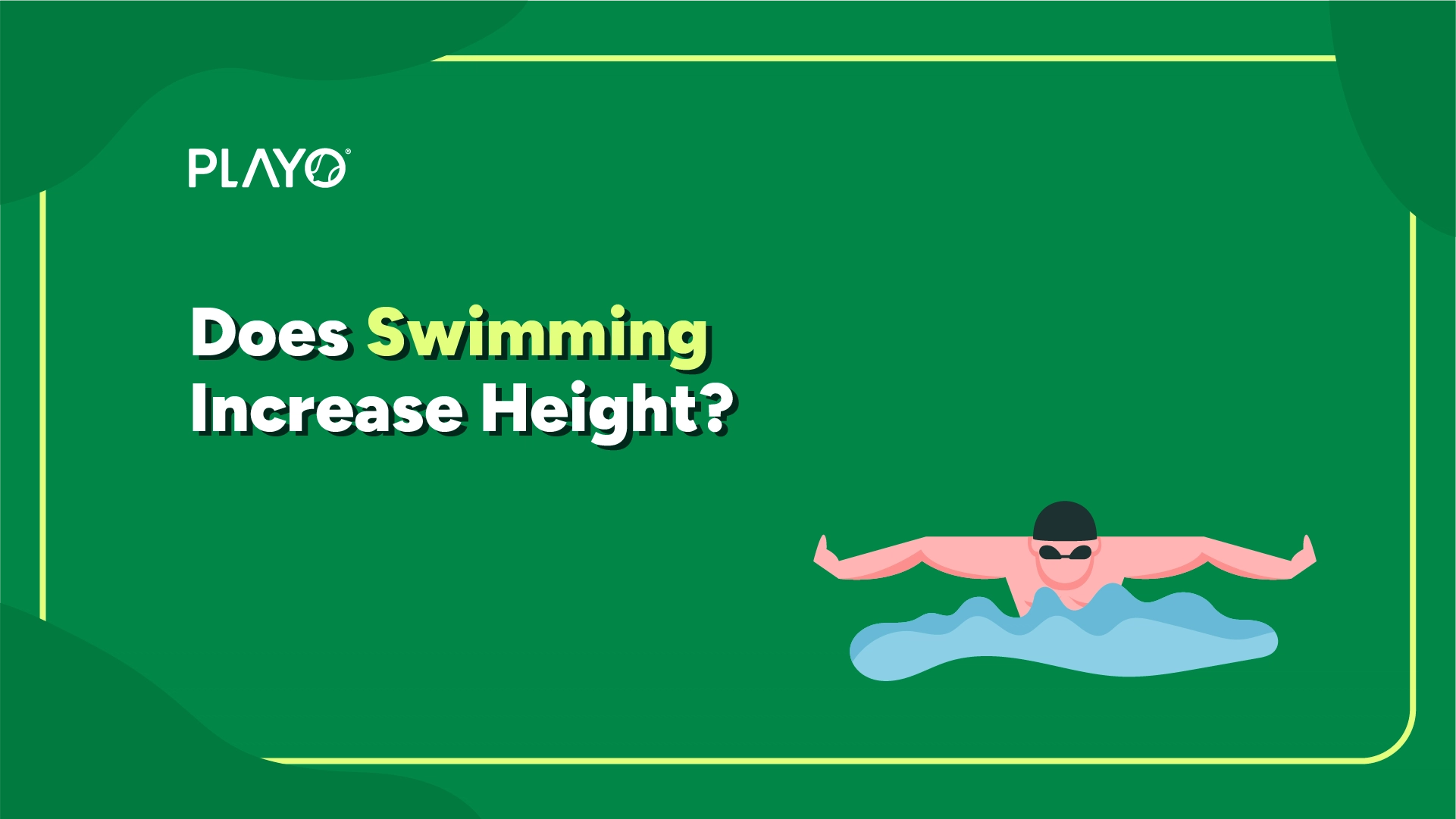 Can swimming increase height Can swimming increase height