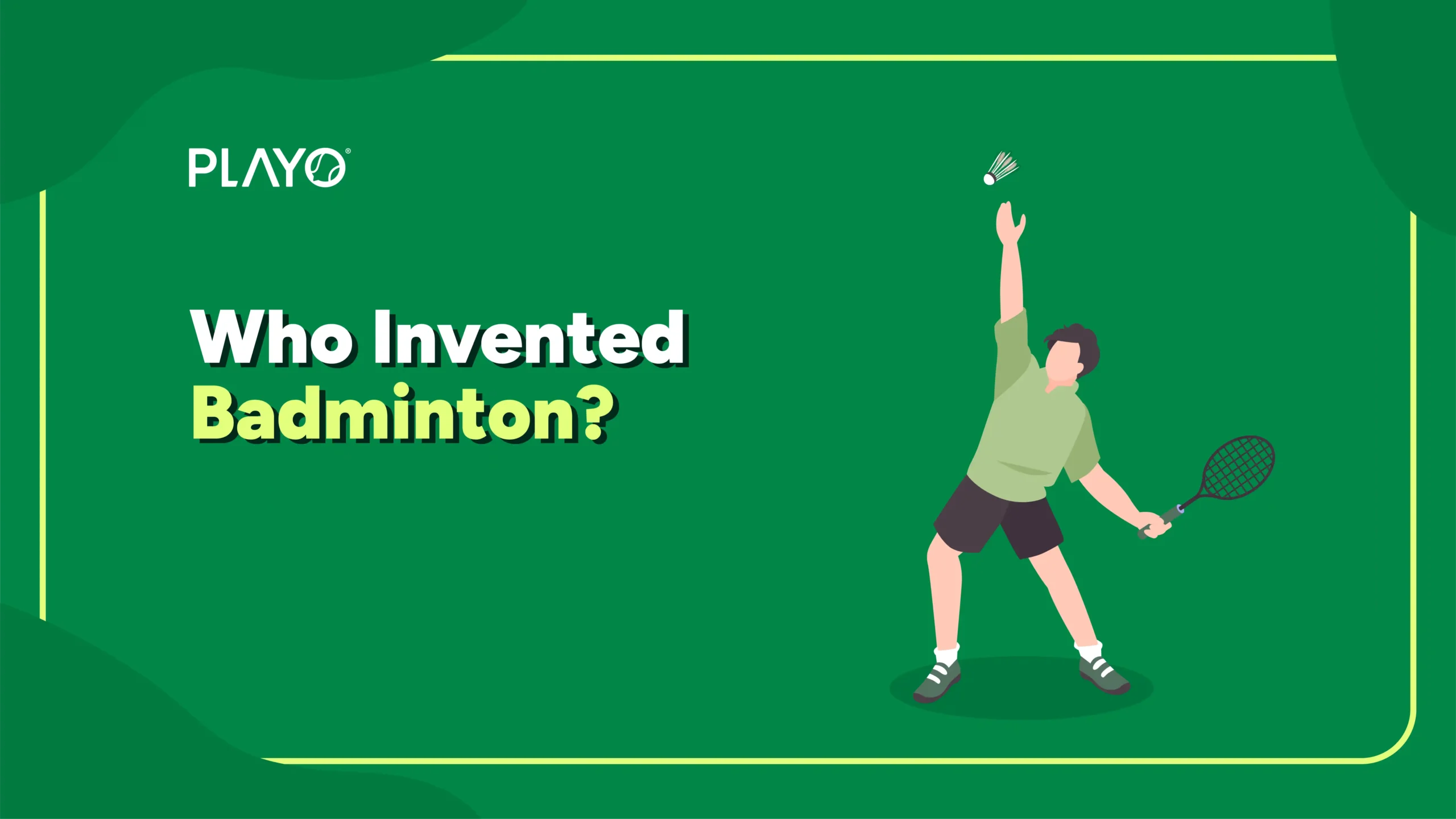 Who Invented Badminton Who Invented Badminton