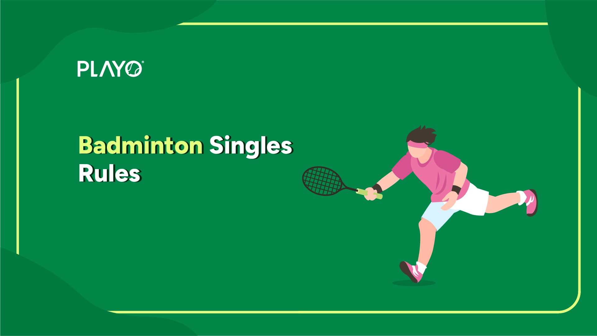 Badminton Singles Rules