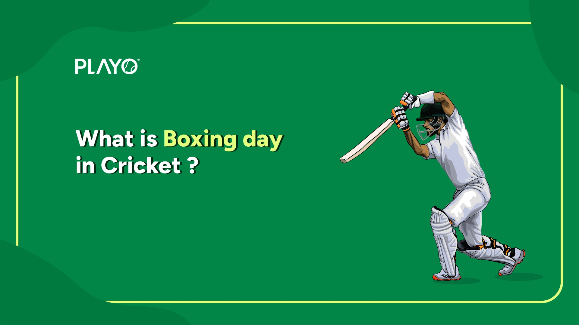 Boxing Day in Cricket