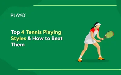 The Four Main Tennis Playing Styles and How to Beat Them