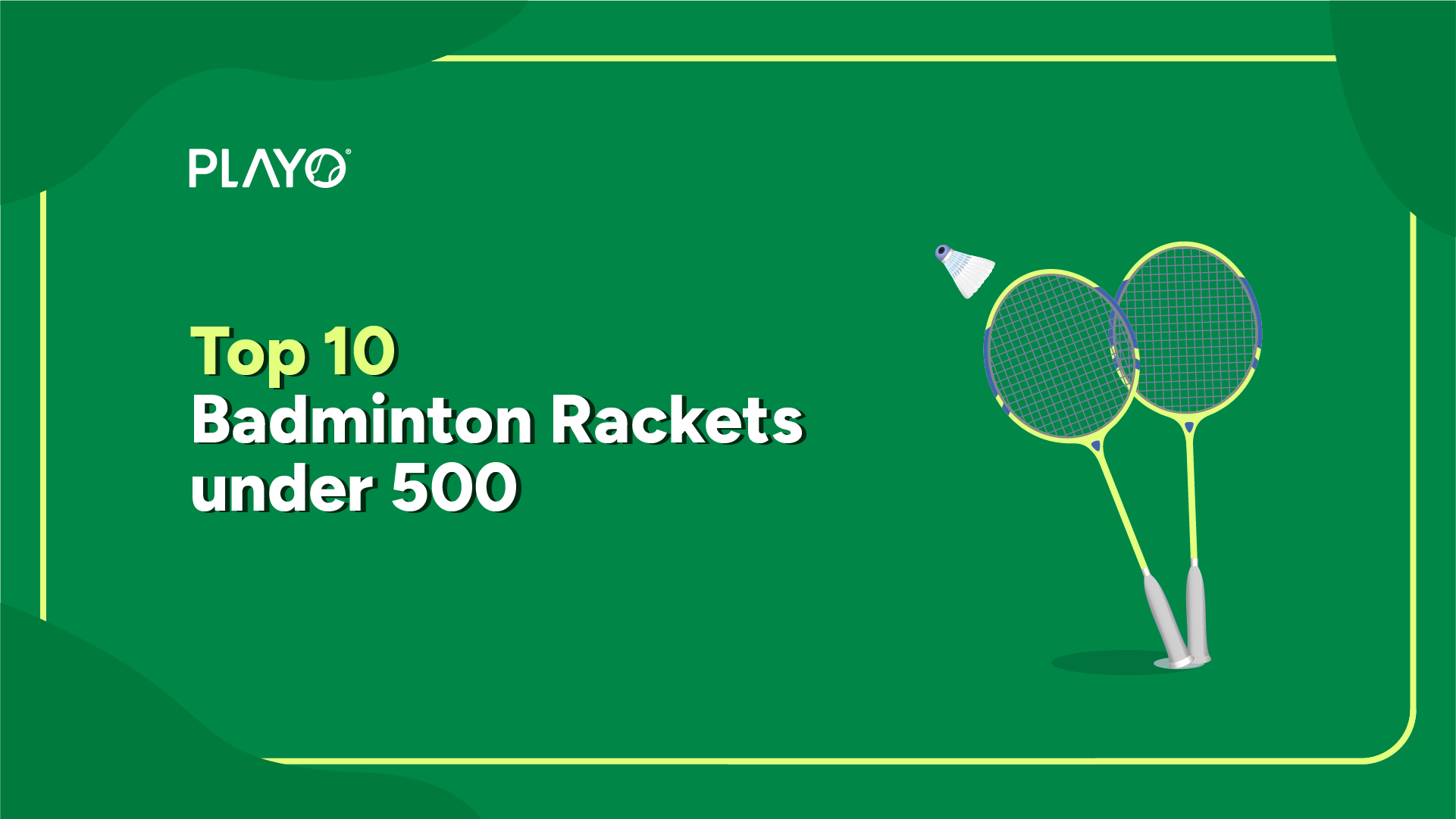 Top 10 Badminton Rackets Under ₹500 in India