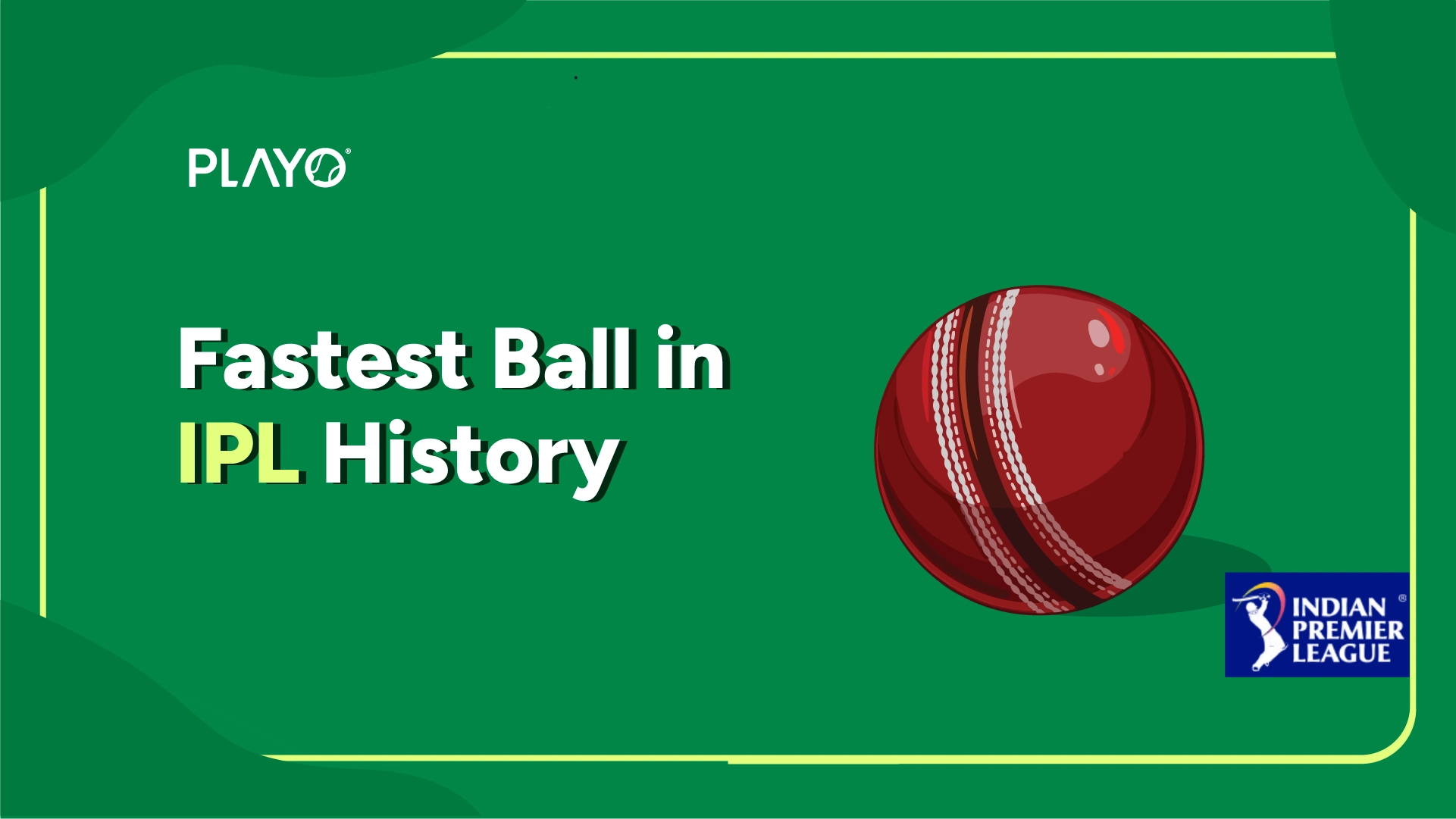 fastest ball in IPL History