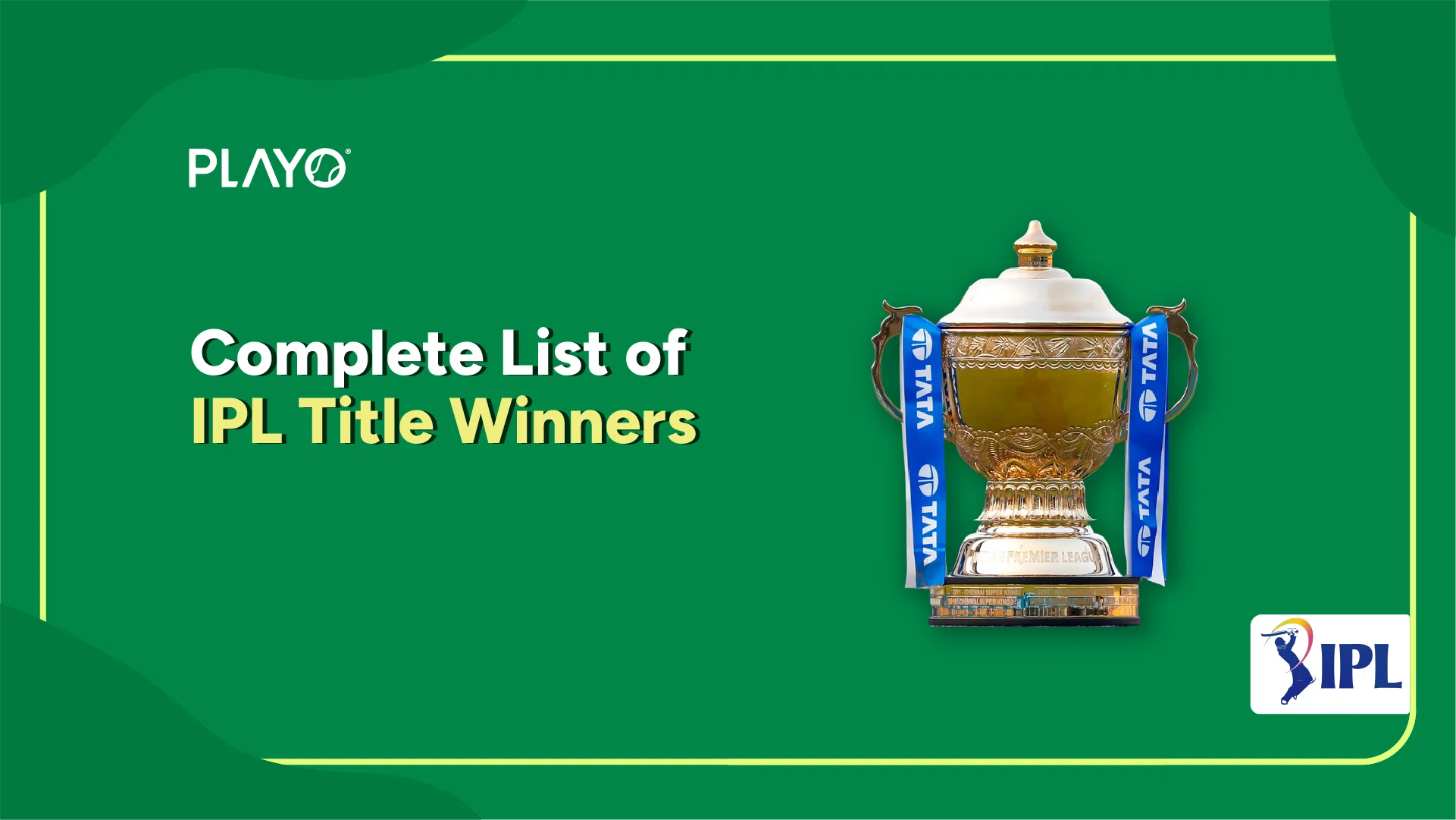 IPL Winners List