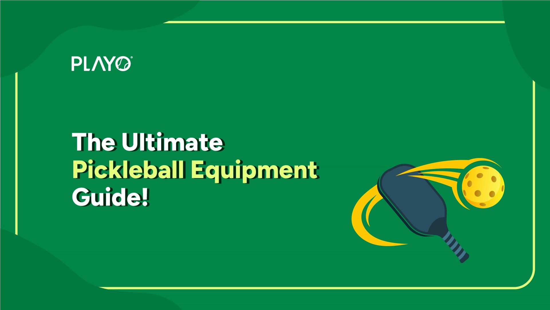Pickleball Equipment