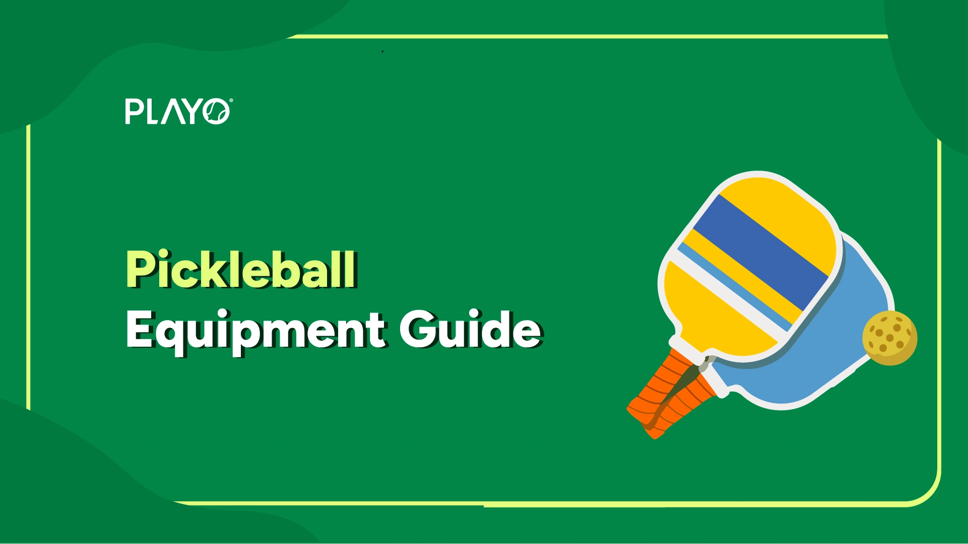 Pickleball equipment list