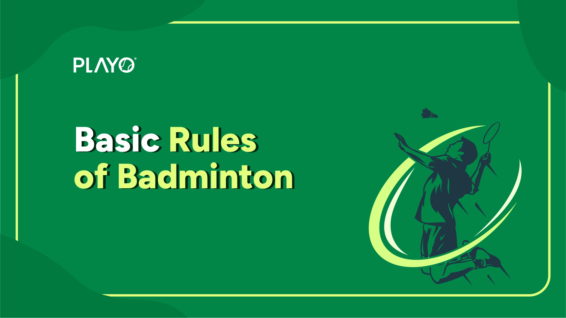 Basic Rules of Badminton
