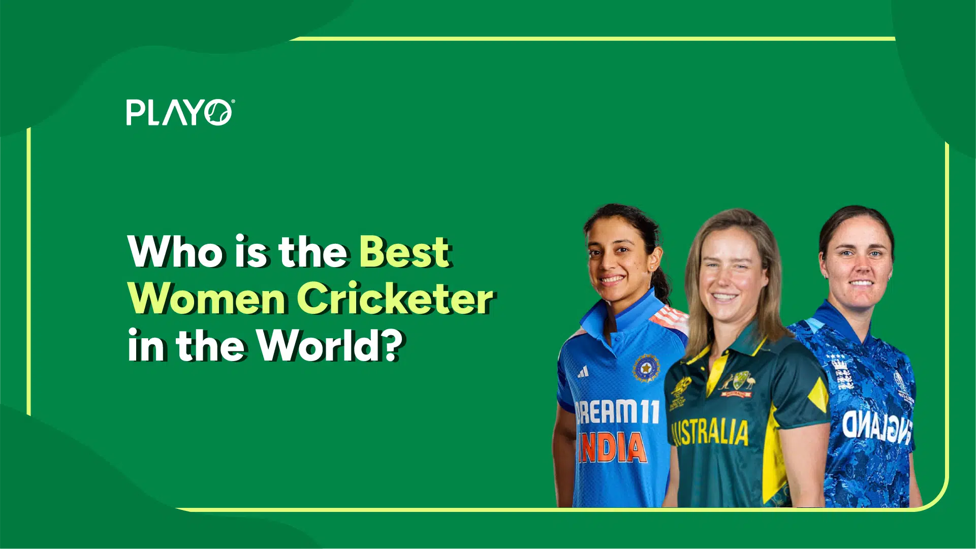 Best Women Cricketer