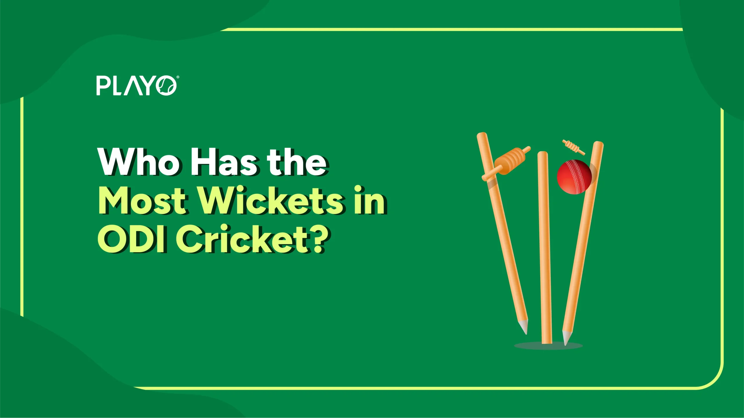 Most Wicket in ODI Cricket