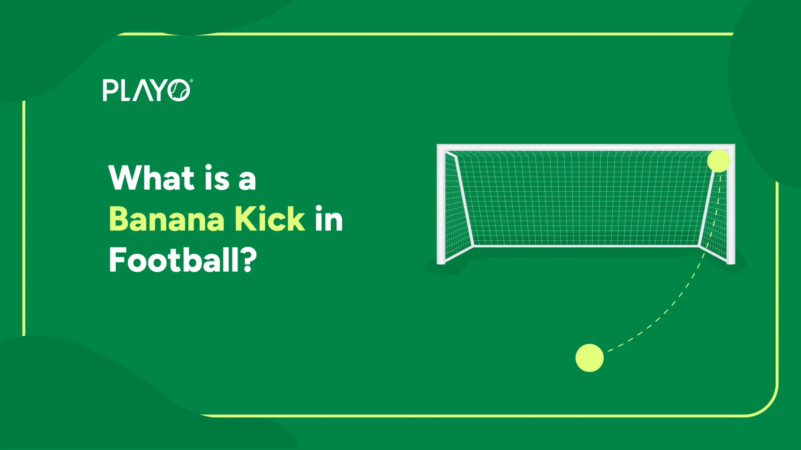 Banana Kick in football