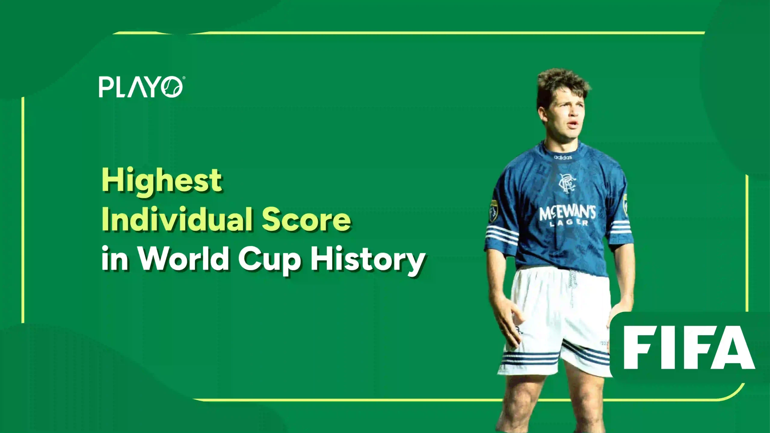 Highest individual Score in FIFA