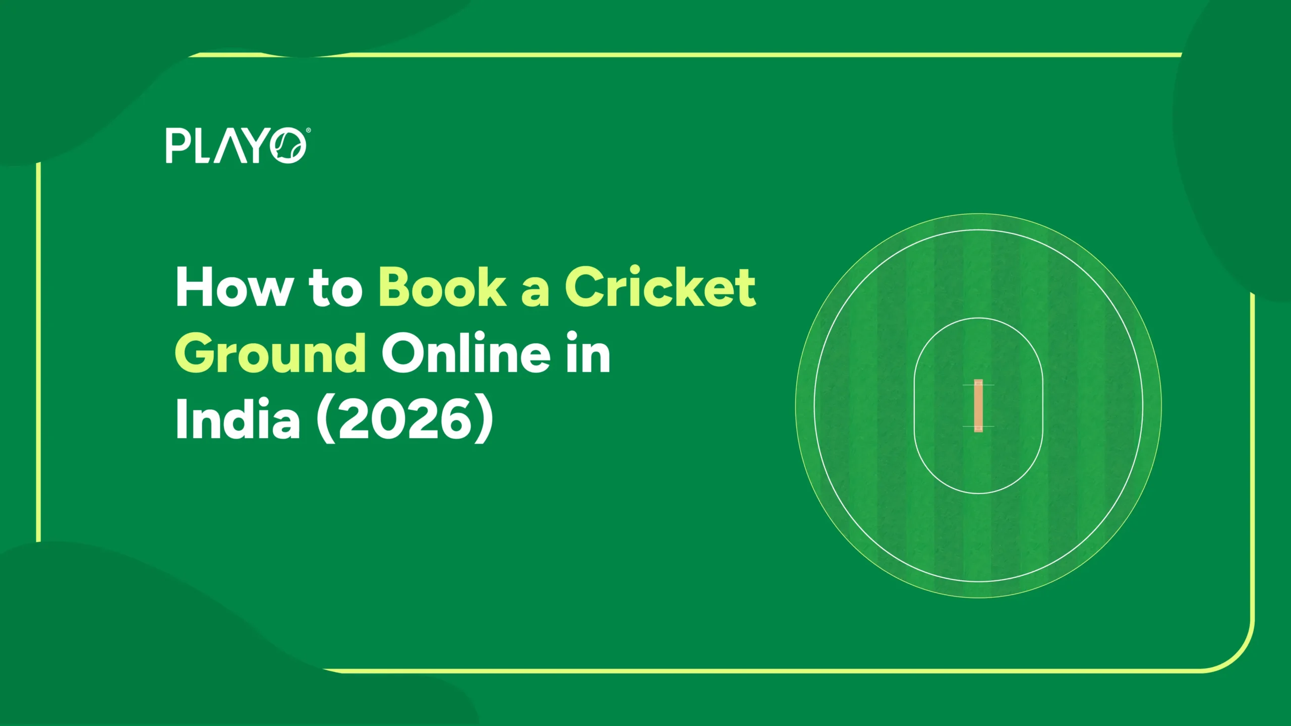 How to Book a Cricket Ground Online in India: A Complete Guide (2026)