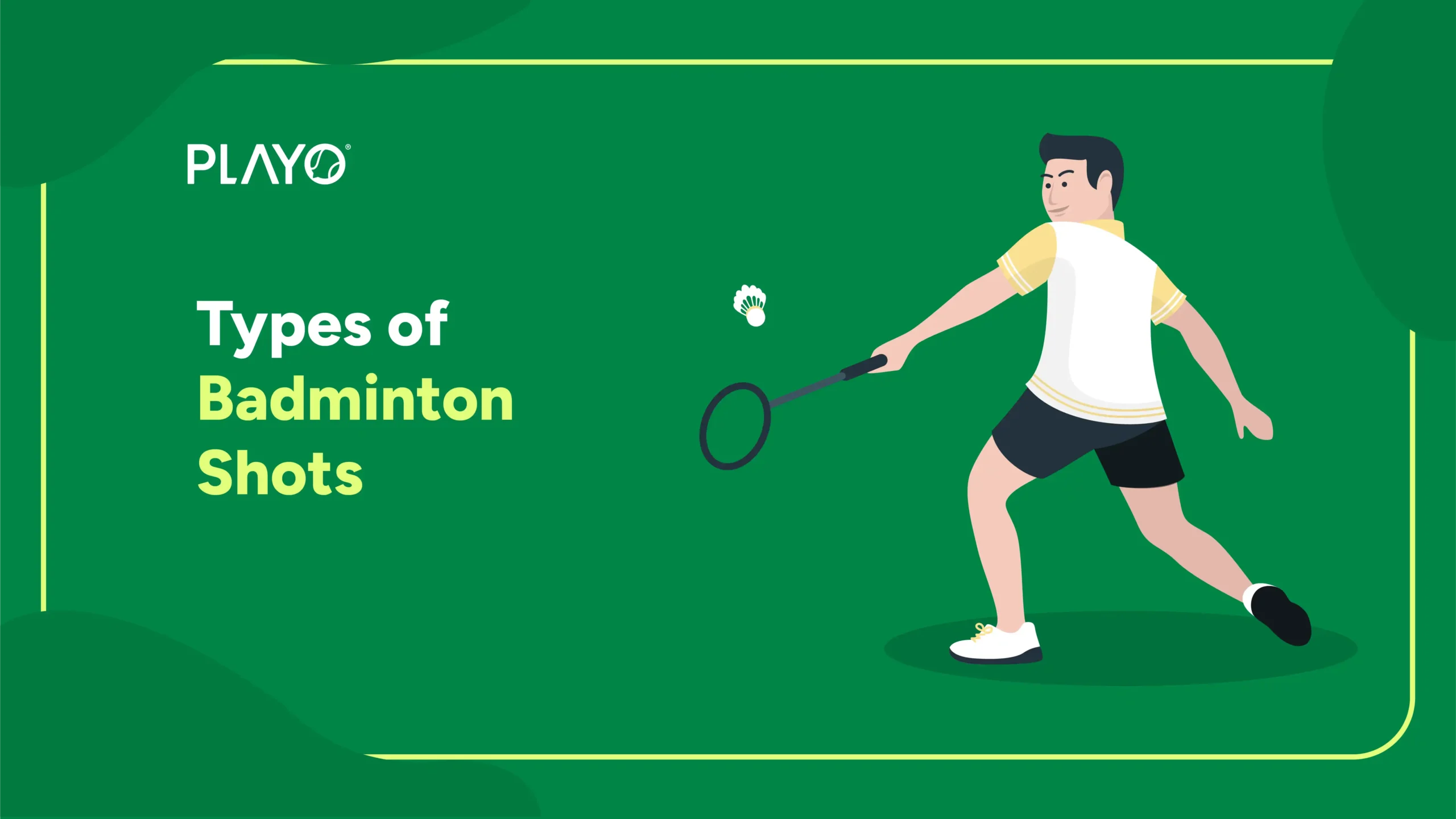 Types of Badminton Shots