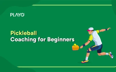 Pickleball Coaching for Beginners: How to Choose the Right Coach and Improve Faster