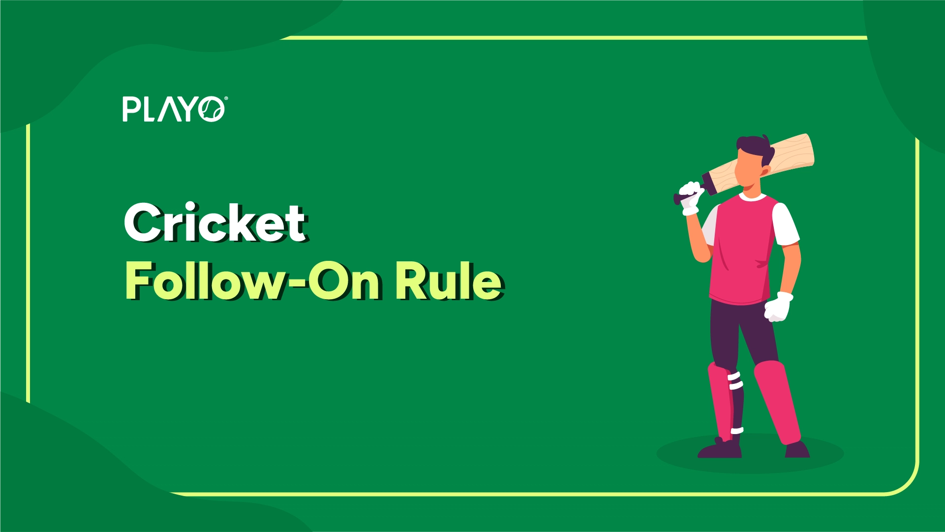 Cricket Follow-On Rule