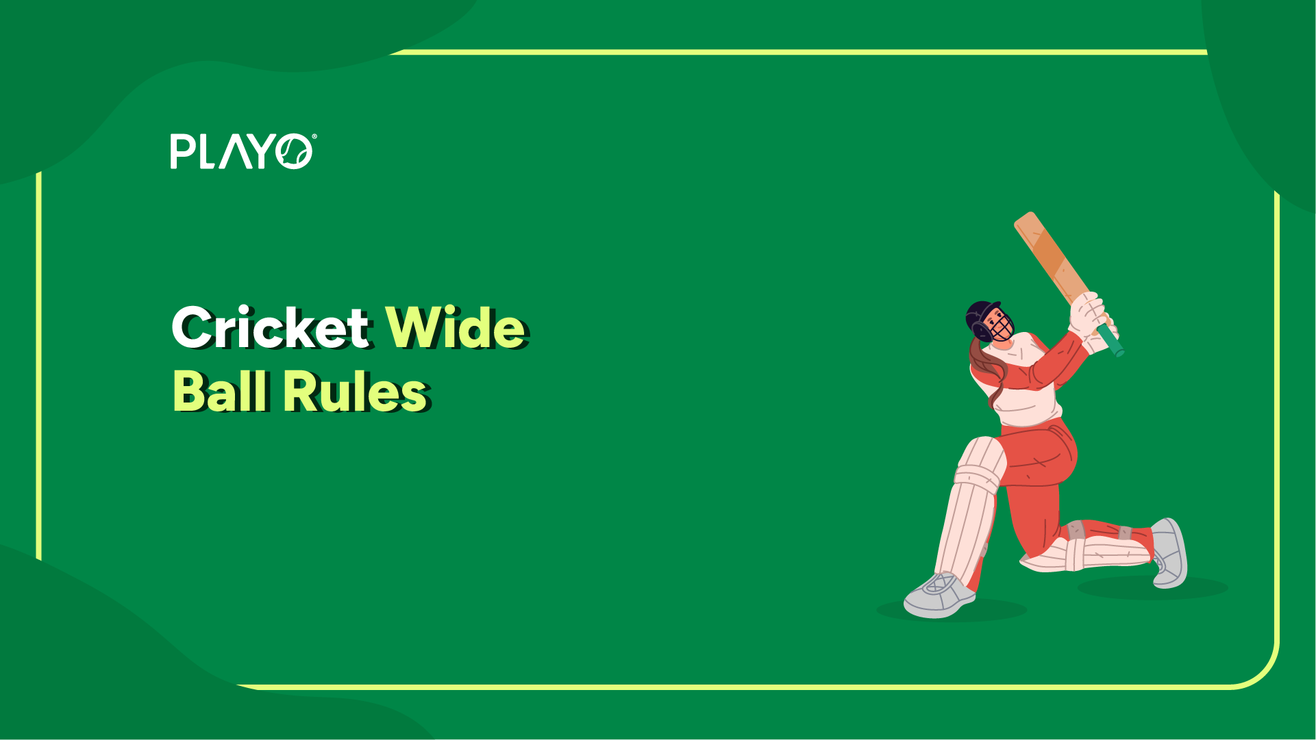 Cricket Wide Ball Rules