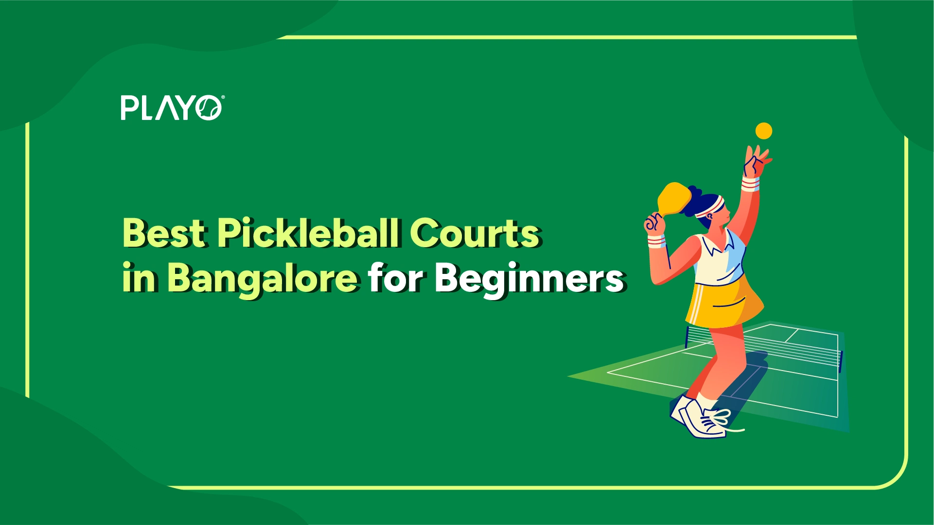 Pickleball Courts in Bangalore