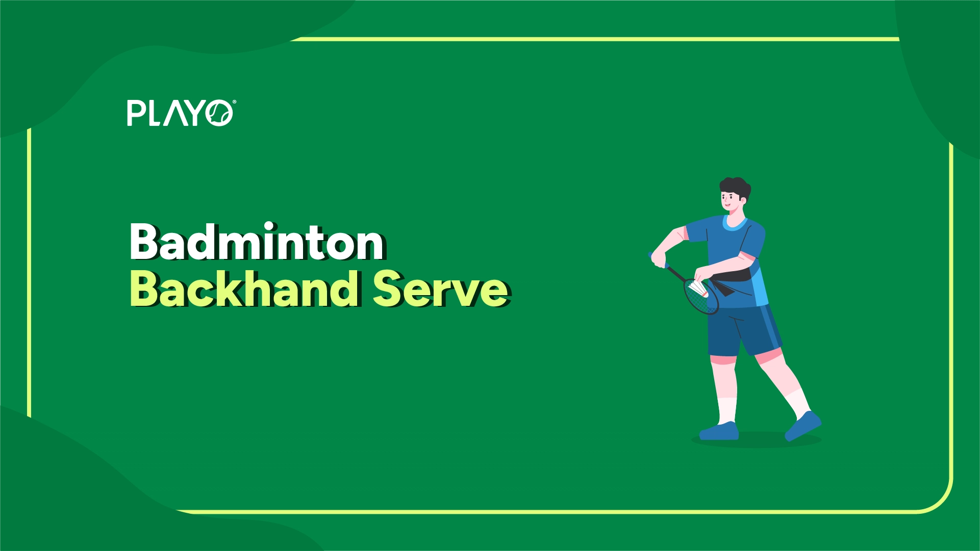 Badminton Backhand Serve
